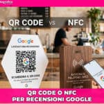 QR Code o NFC per recensioni Google: quale scegliere? 5 QR Code o NFC per recensioni Google
